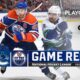 Oilers cruise past Canucks in Game 6, push Western 2nd Round to limit